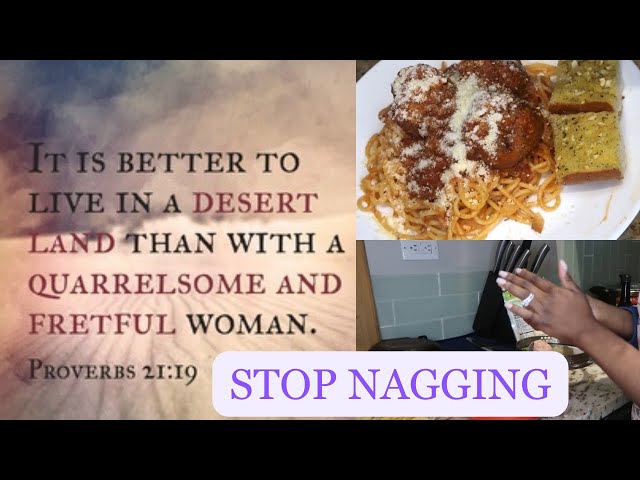 ARE YOU A QUARRELSOME WIFE? | STOP NAGGING | COOK WITH ME | BIBLICAL HOMEMAKING