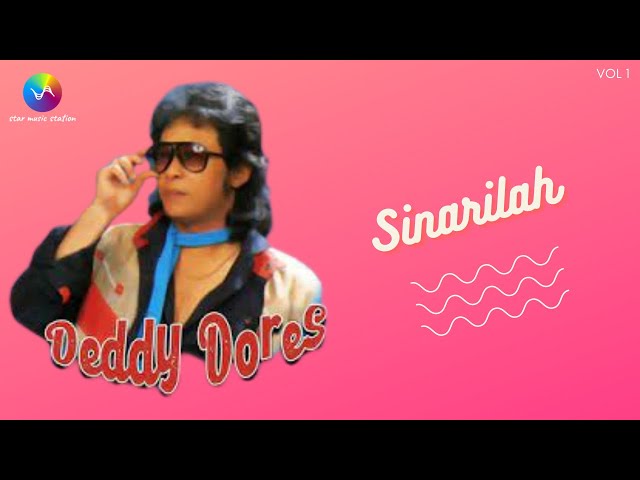 Deddy Dores - Sinarilah (Music Video)