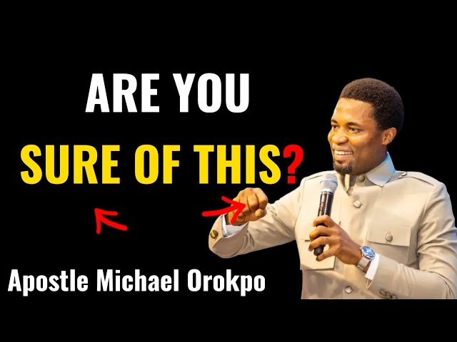 Apostle Michael Orokpo Said It All