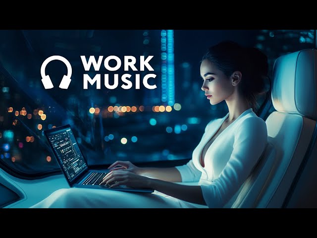 Music for Work and Study — Deep Future Garage Mix for Concentration