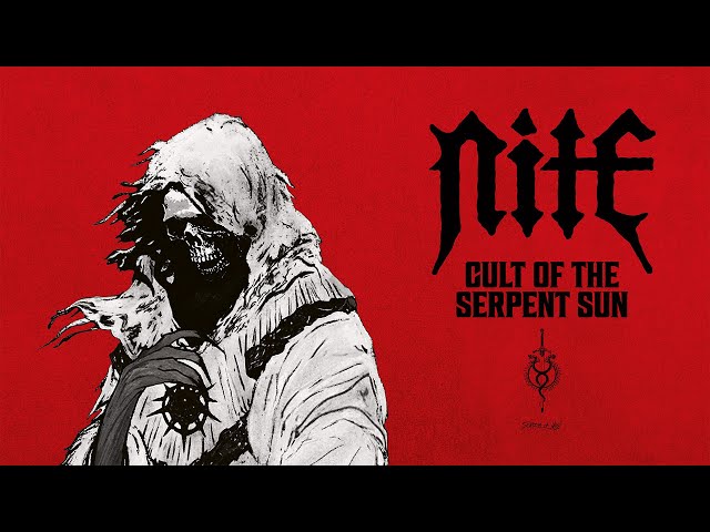 NITE - "Cult of the Serpent Sun" (Official Audio)