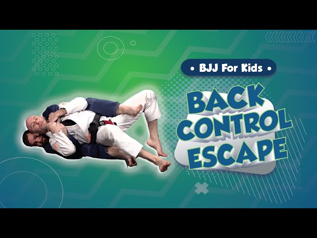 Back Escape - Brazilian Jiu-Jitsu for Kids