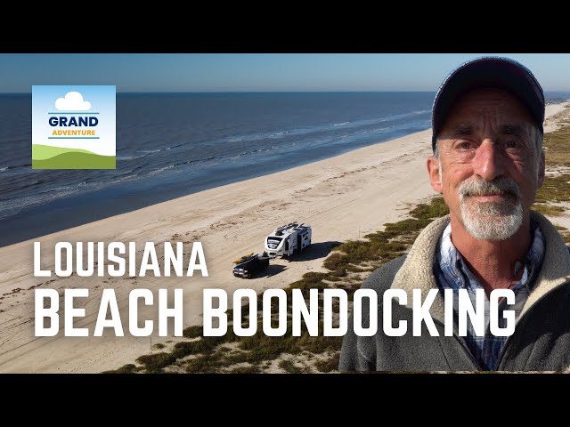 Ep. 286: Louisiana Beach Boondocking | Rutherford Beach Creole Cameron Parish