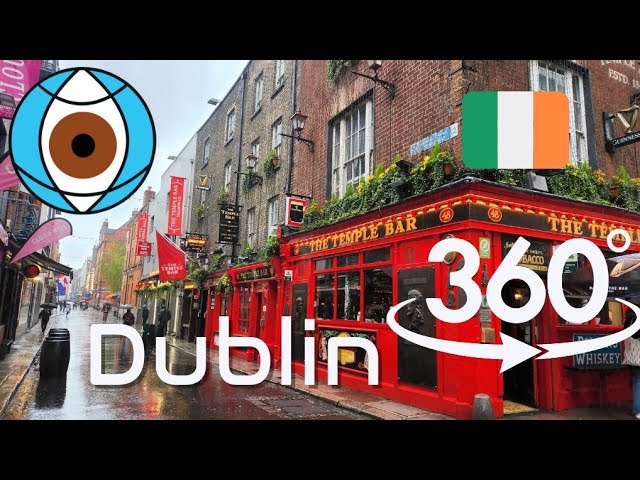 360 Video – Travel VR: Dublin, Ireland in 4K