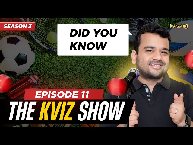 The KViz Show S3E11 I Sports Quiz I Quizzing I Quiz Show I Kumar Varun I Trivia I Quiz Questions