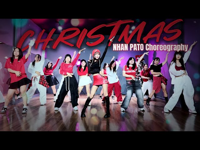 Last Christmas (Remix) x Feliz Navidad | NHAN PATO Choreography