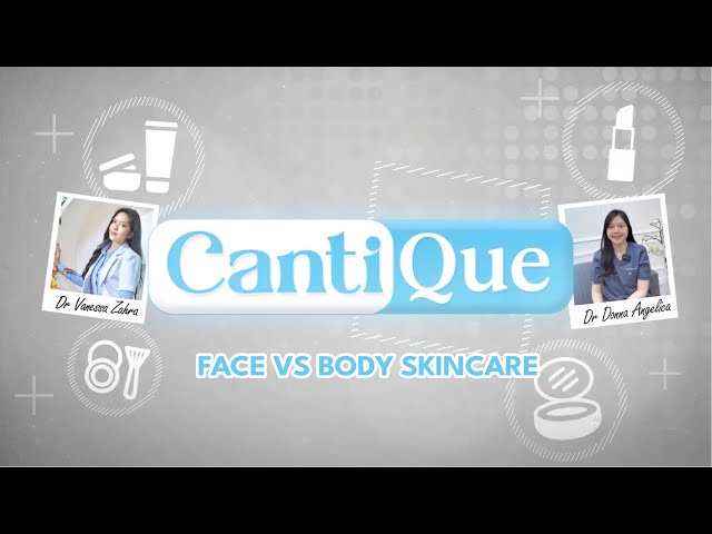 Face vs Body Skincare | Cantique