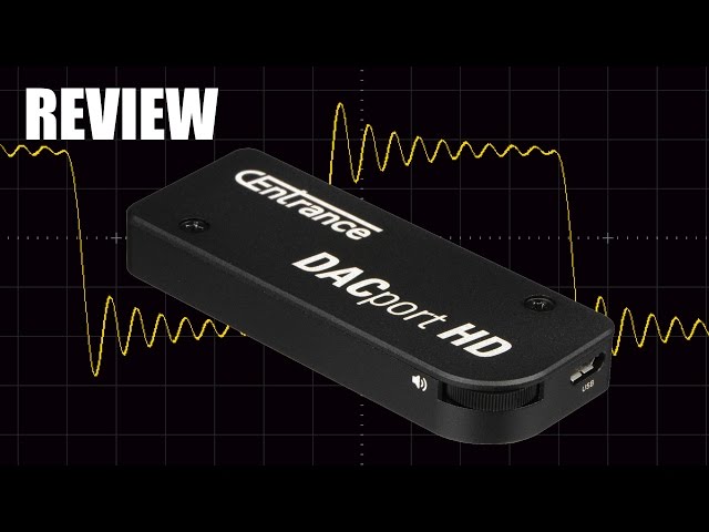 Review: CEntrance DACport HD