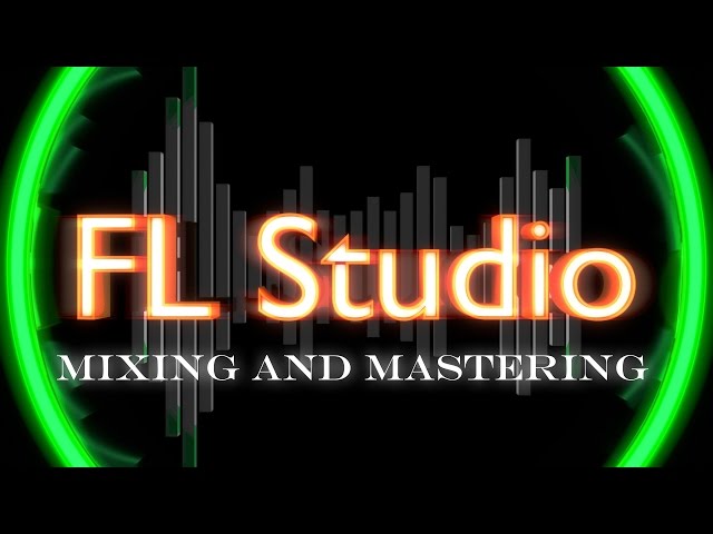 Mixing and Mastering for Look Good Feel Good