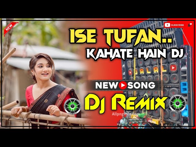 Use Tufan Kahate Hain Hindi Letest Dj Full Hard Bass Mix 2024 Dhamka Dance Dj JalalSound BirBhum