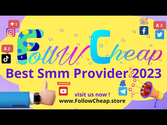 Best and cheapest Smm Provider 2024