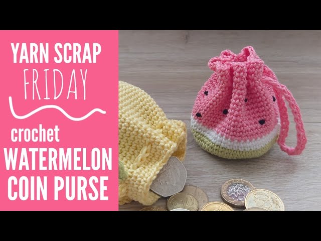 Crochet Watermelon Coin Purse | Yarn Scrap Friday 🍉