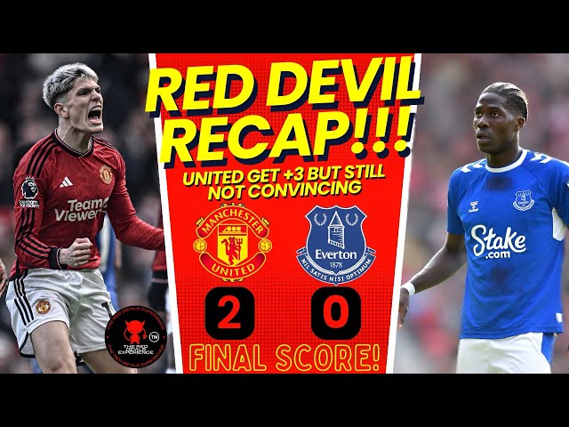 JOB DONE BUT UNITED STILL NOT CONVINCING! | Manchester United 2-0 Everton Highlights