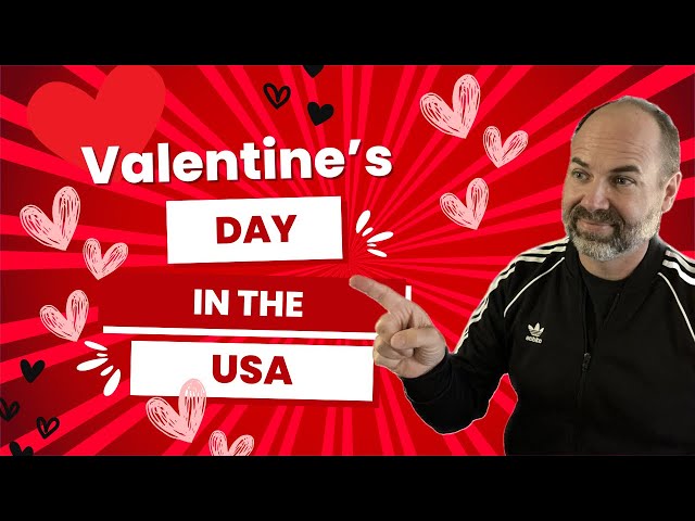 Valentine’s Day in the US