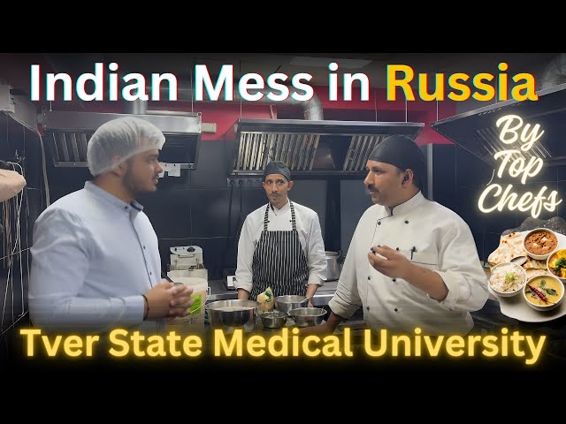 Indian Mess in Tver State Medical University | Indian Food in Russia