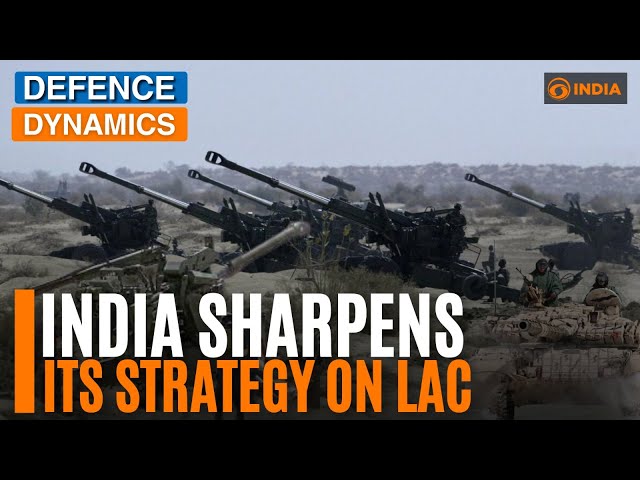 Indian Army Bolsters LAC Strategy, Sending Strong Message To China Amid Tensions | Defence Dynamics