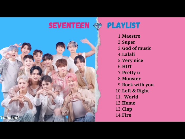 Seventeen Playlist [music for working/dance/energetic]