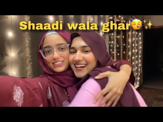 Shaadi wala ghar🥳✨!!