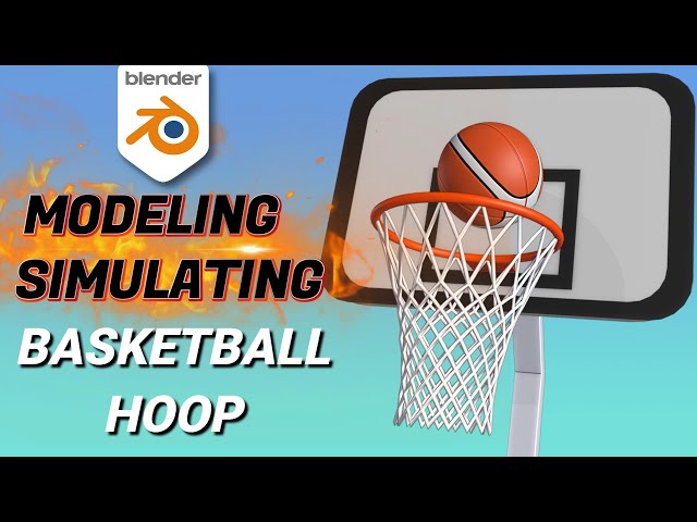 Blender 4.3 Tutorial: Modeling & Simulating a Basketball Hoop