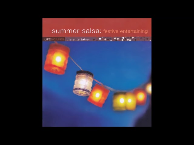 Summer Salsa: Festive Entertaining - Discos Fuentes