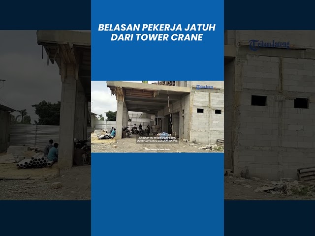 BREAKING NEWS Belasan Pekerja Gedung RS PKU Blora Jatuh dari Tower Crane 3 Meninggal