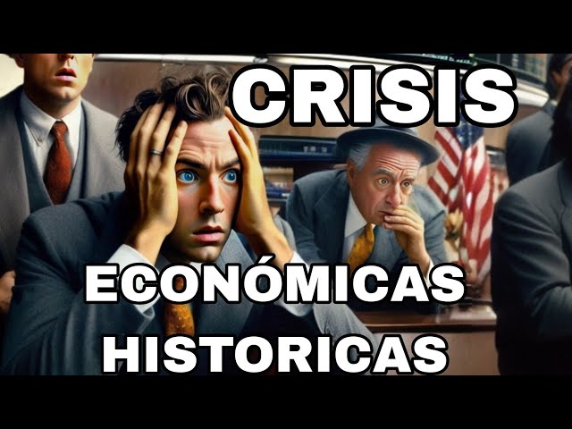 Las Grandes Crisis Económicas de la Historia: ¿Estamos al Borde de Otra?