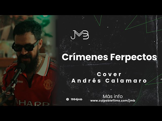 🔊 Juan Manuel Buenaventura - Crímenes Perfectos (Cover - Andrés Calamaro)