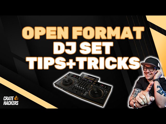 DJ's Guide: Creating the Ultimate Open Format DJ Crate