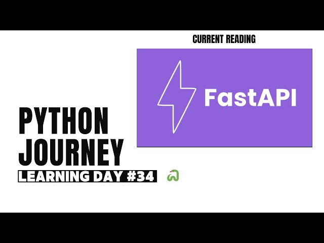 Python Journey Day #34 🐍 | Exploring FastAPI 📘 – Building APIs with Python! 🚀 #python #FastAPI