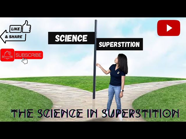 Science vs Superstition