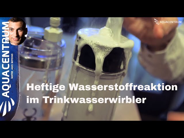 Heftige Wasserstoff Reaktion im Trinkwasserwirbler. Bitte nicht nachmachen! Von Karl Heinz Asenbaum