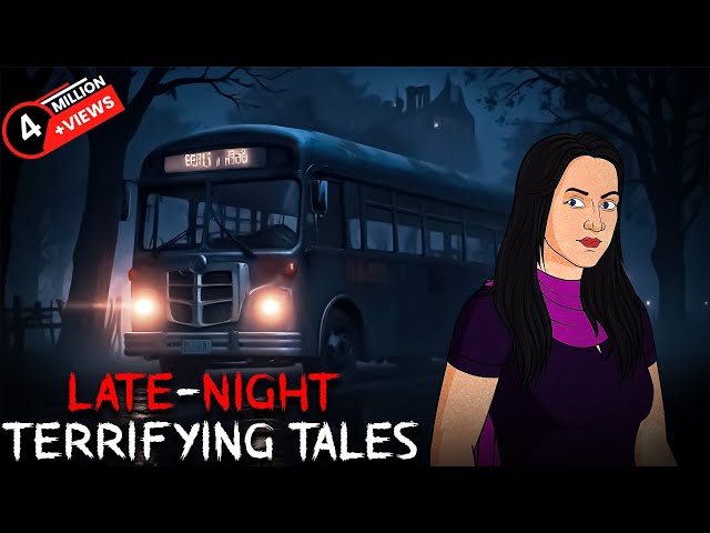 Late-Night Terrifying Tales True Horror Stories In Hindi Compilation | सच्ची कहानी | डरावनी कहानी