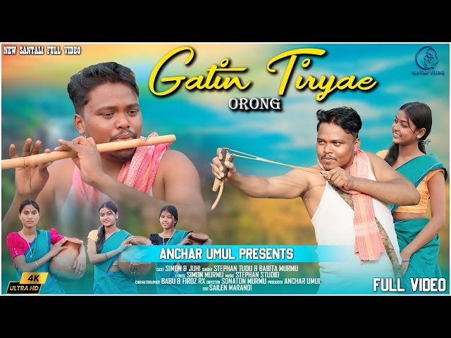 Gatin Tiryae Orong...|New Santali Full Video|Stephan Tudu|Simon Murmu|Juhi Pauriya|Babita Murmu|2025