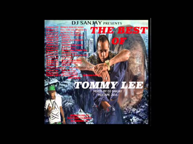 TOMMY LEE THE BEST MIXTAPE - March 2016