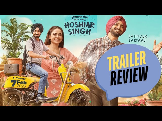 Hoshiar Singh Trailer Review | Satinder Sartaaj | Simi Chahal | Reviewwala