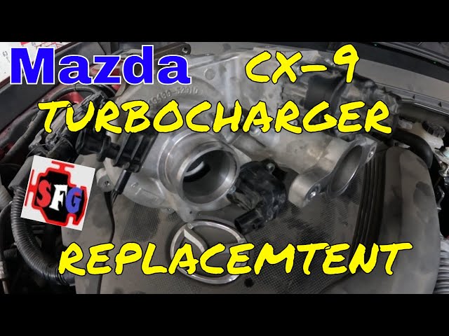 2020 Mazda CX9 turbo charger replacement.