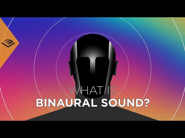 What is Binaural Sound? 🎧