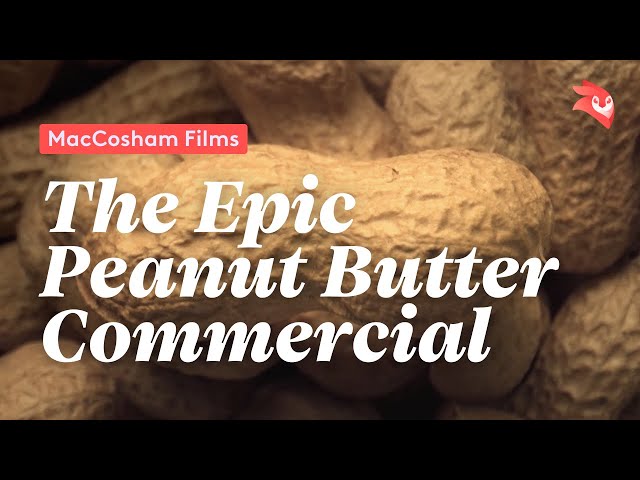 How to Create a Peanut Butter Commercial with Videoleap