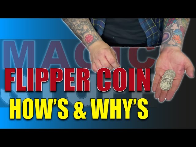 The Flipper Coin - How's And Why's | Magic Stuff  With Craig Petty