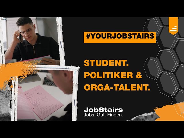 #YourJobStairs - Karriere & Studium mit Matteo: Student, Politiker und Orga-Talent. - short version