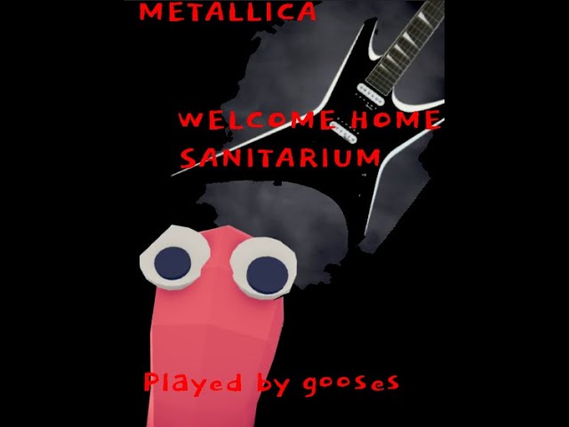 Welcome home (Sanitarium)