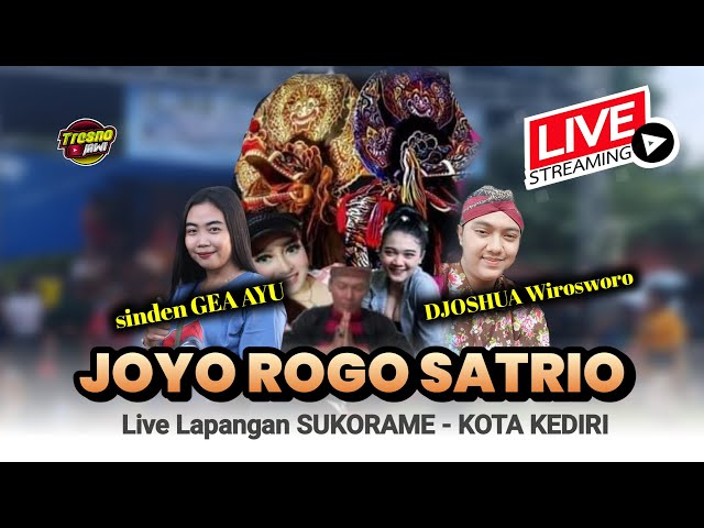 LIVE JARANAN HARI INI JOYO ROGO SATRIO sinden GEA AYU Show Lap. SUKORAME KOTA KEDIRI