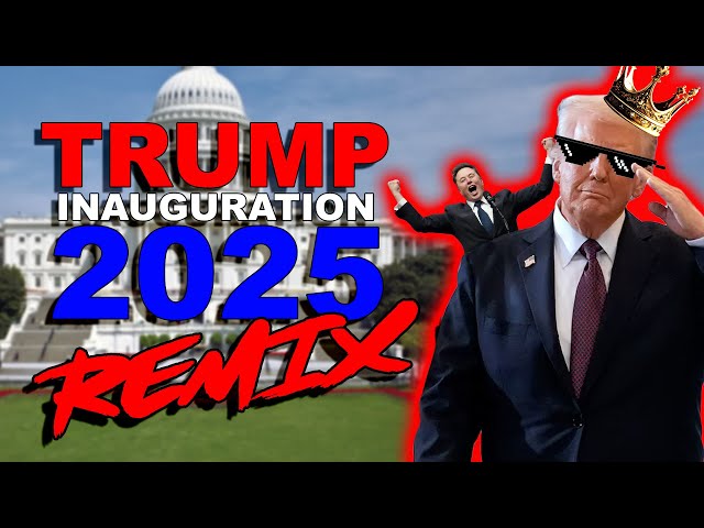 Trump Inauguration 2025 REMIX - The Remix Bros