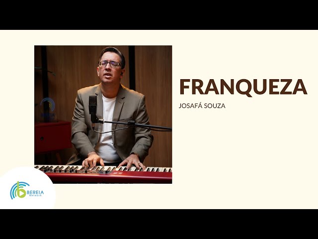 Josafá Souza | Franqueza [Cover José Carlos]