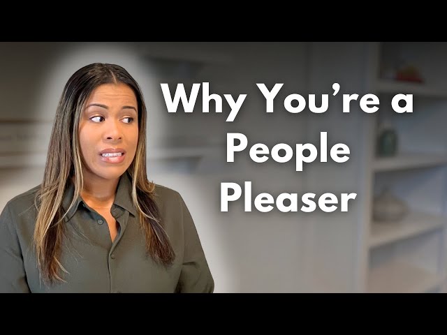 People Pleaser? Therapist Recommended Ways to STOP