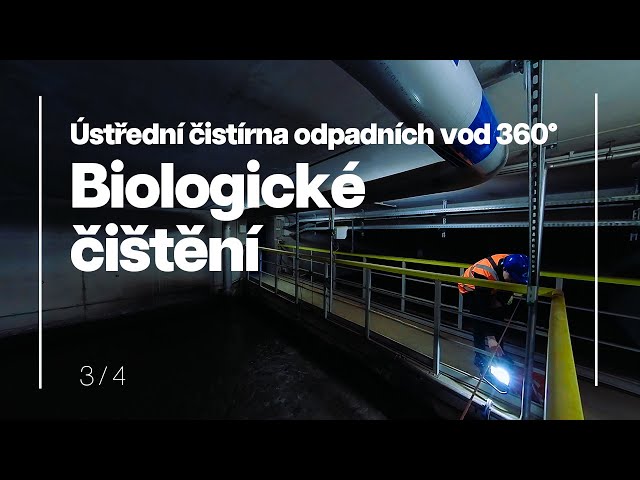 SEWAGE TREATMENT PLANT IN PRAGUE 360° | 3. BIOLOGICAL TREATMENT