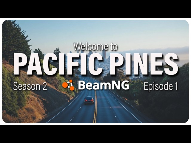 WELCOME TO PACIFIC PINES /// BEAM CITY RP /// S02 E01