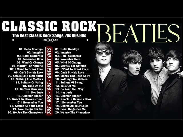 Classic Rock Songs 70s 80s 90s Full Album - Classic Rock Music List of Great Memories