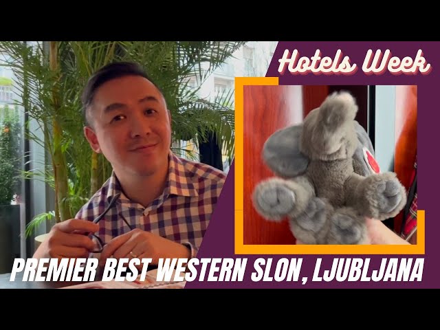 HOTELS WEEK: Premier Best Western Slon, Ljubljana, Slovenia