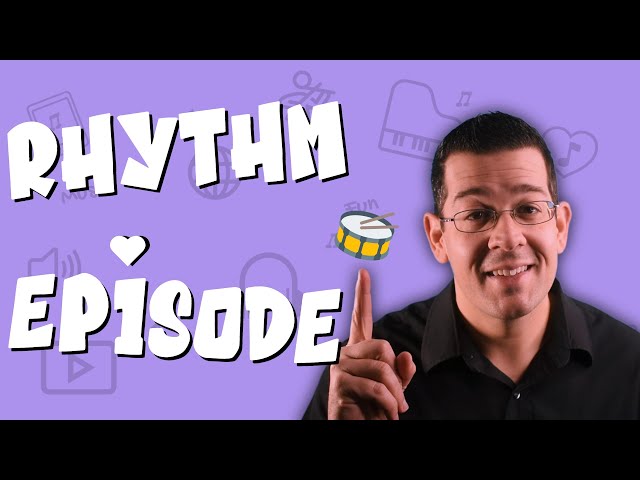 Rhythm Lesson for Kids: All About Rhythm Episode! 🥁